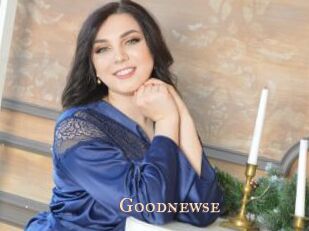 Goodnewse