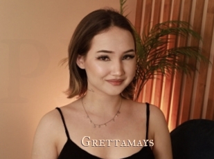 Grettamays