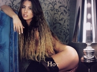 Hot