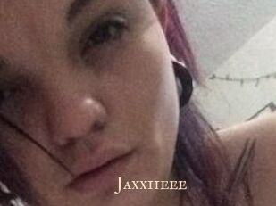 Jaxxiieee