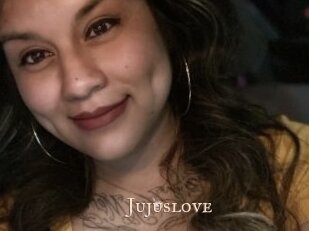 Jujuslove