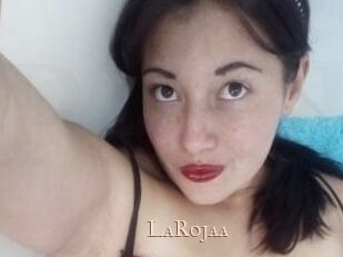 LaRojaa