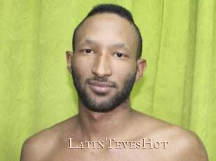 LatinTevesHot