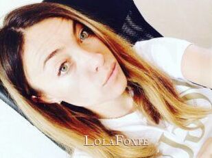 LolaFoxie