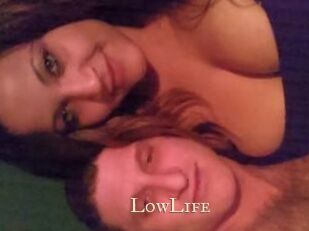 LowLife