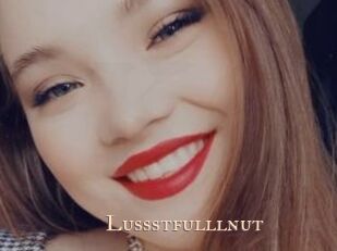 Lussstfulllnut