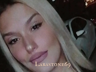 Larastone69