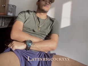 Latinbigcockxxx