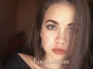 Likaalikkeee