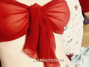 Lipsgoddess