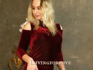 Livingforlove