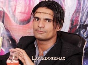 Lovedosemax