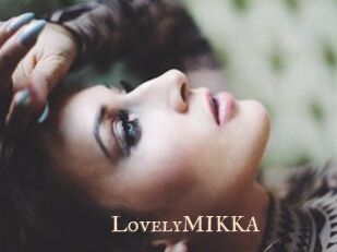 LovelyMIKKA