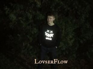 LovserFlow