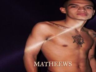 MATHEEWS