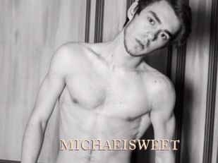 MICHAEISWEET