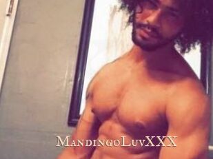 MandingoLuvXXX