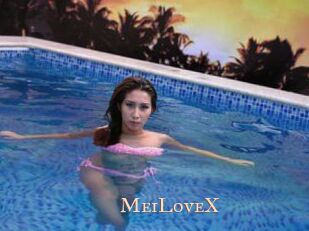 MeiLoveX