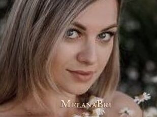 MelanaBri
