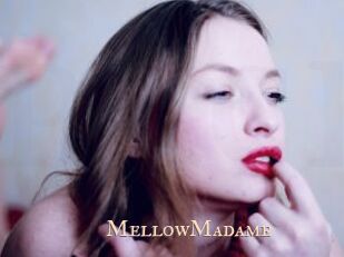 MellowMadame
