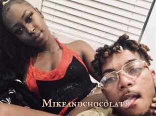 Mikeandchocolate