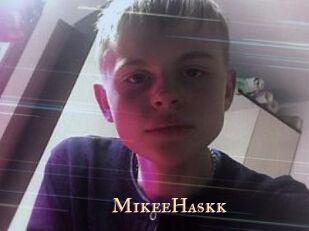 MikeeHaskk