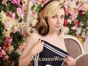 MildredWow