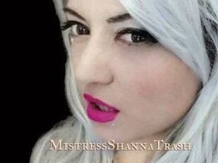 MistressShannaTrash