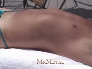 MrMetal