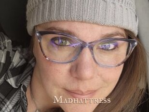 Madhattress