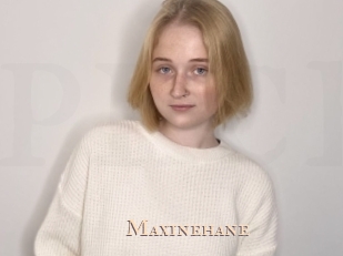 Maxinehane