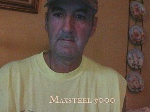 Maxsteel_5000