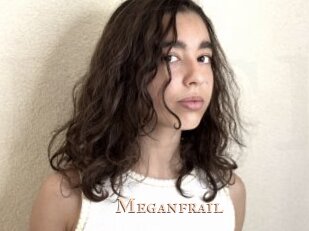 Meganfrail