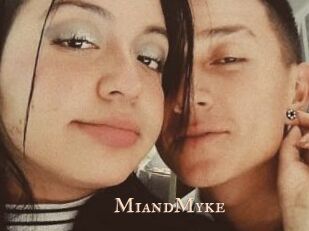 MiandMyke