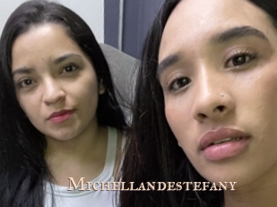 Michellandestefany