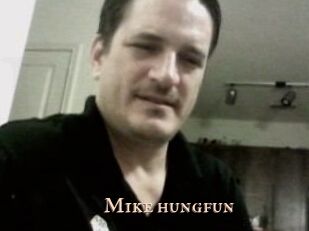 Mike_hungfun