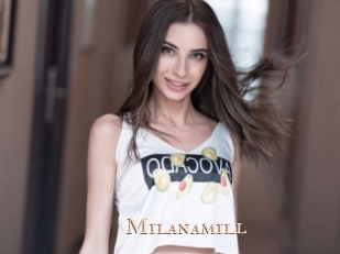 Milanamill