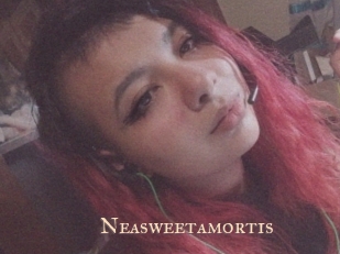 Neasweetamortis
