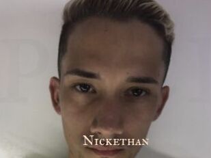 Nickethan