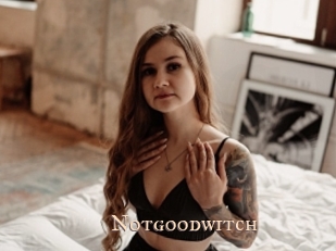 Notgoodwitch