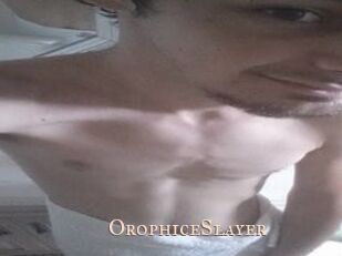 OrophiceSlayer