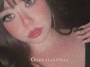 Oohlalaliviaa