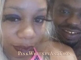 PinkWhitneyAndTron
