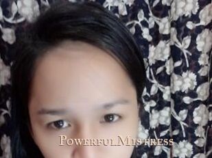 PowerfulMistress