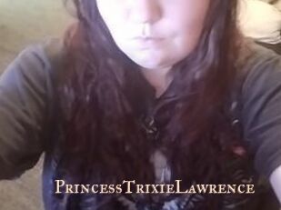 PrincessTrixieLawrence
