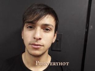 Pipeveryhot