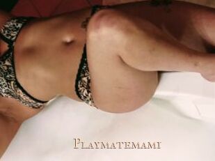 Playmatemami