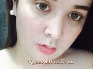 QueenHugeCock
