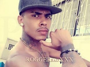 ROGGERbadXXX