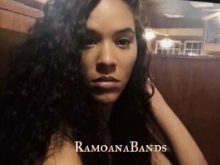 RamoanaBands